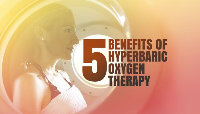 Hyperbaric oxygen therapy of 5 benefits 2021